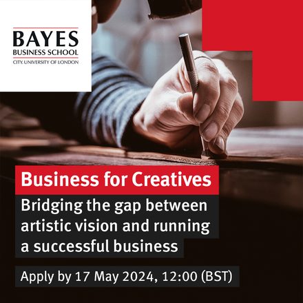 Saddlers' Company news: Business for Creatives Course Developed with Bayes Business School